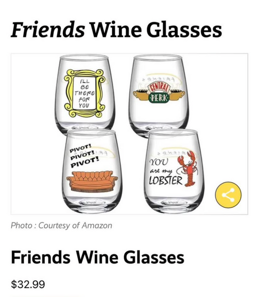 Friends wine glasses